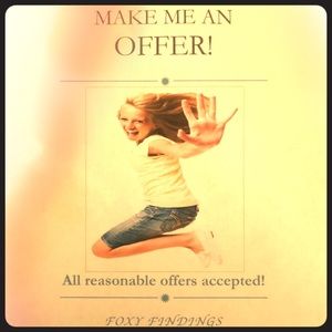All Reasonable Offers Accepted!